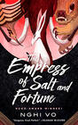 Nghi Vo, The Empress of Salt and Fortune